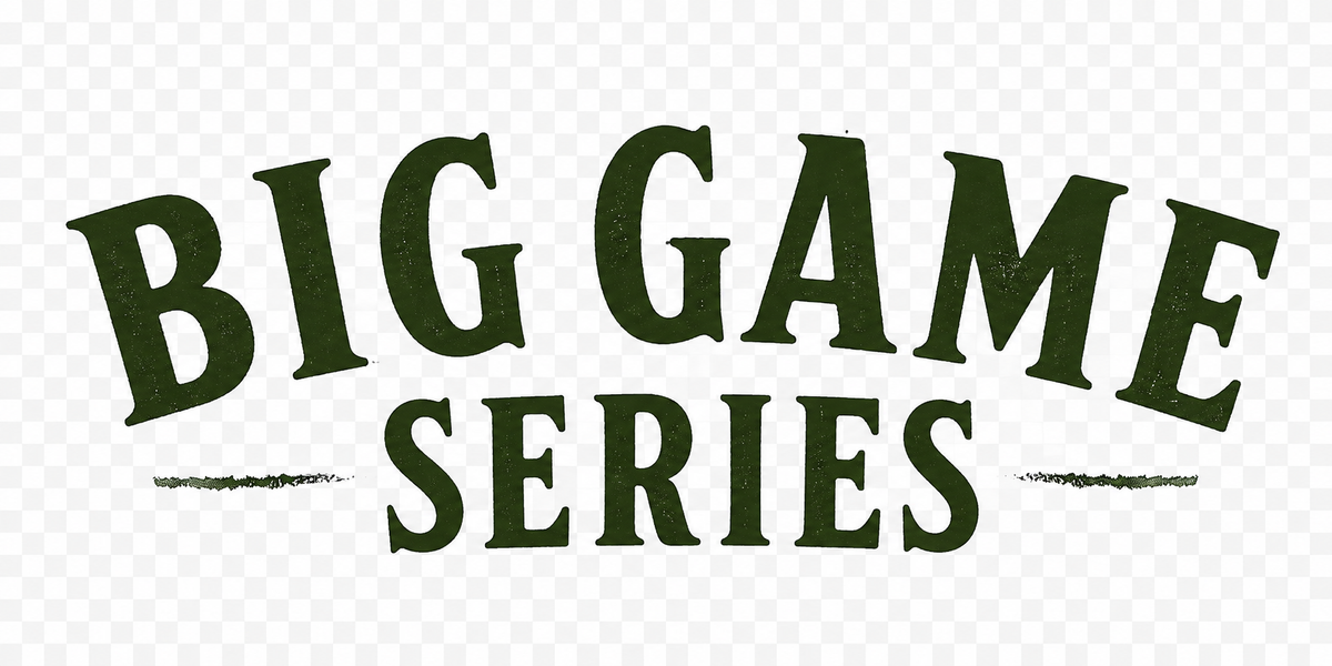BIG GAME SERIES